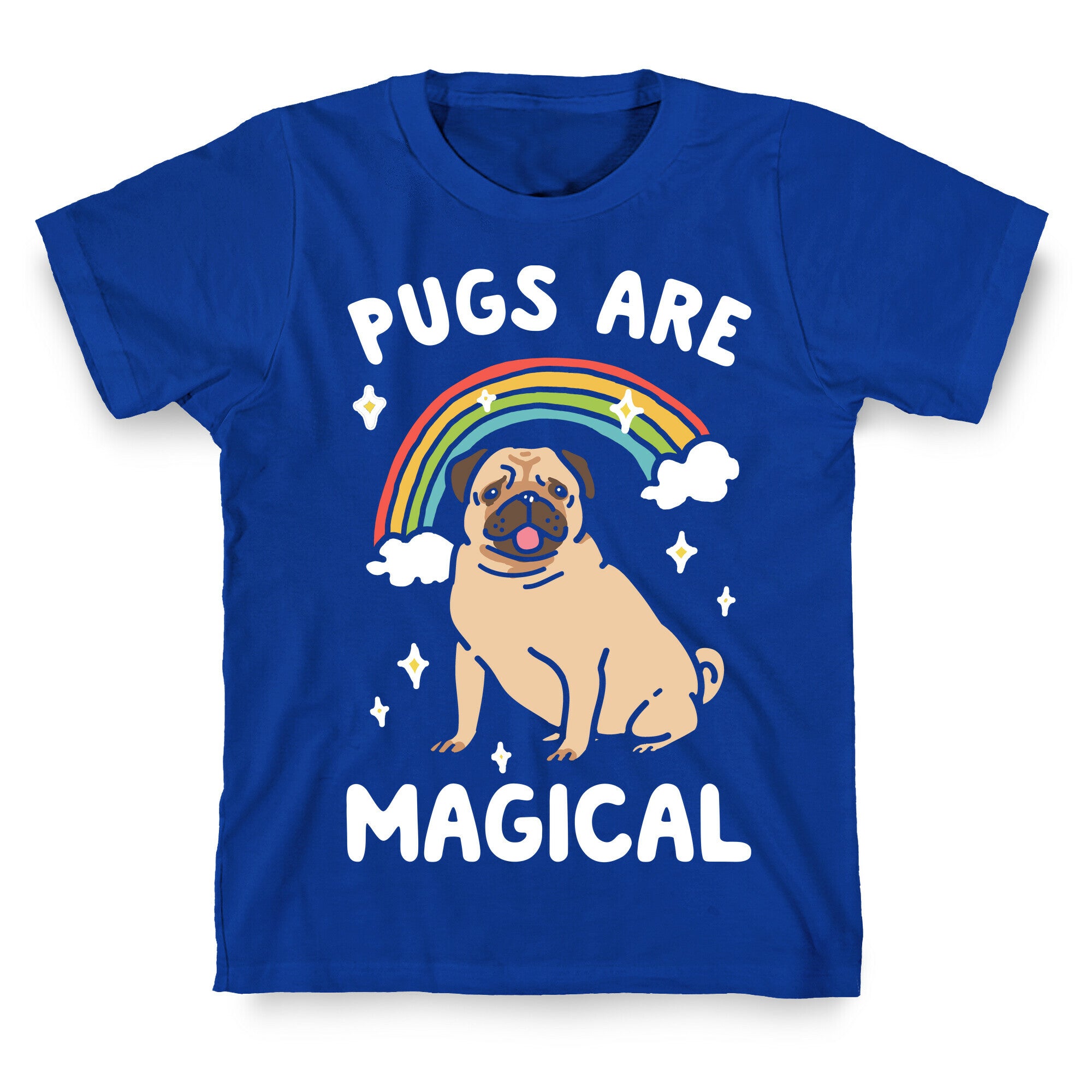Pugs Are Magical T-Shirt